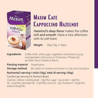 [Maxim] Maxim Cafe Cappuccino Hazelnut Coffee 10T / 동서 맥심 카페 카푸치노 헤이즐넛 10T